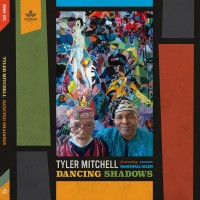 Purchase Tyler Mitchell - Dancing Shadows (Feat. Marshall Allen)