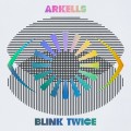 Buy Arkells - Blink Twice Mp3 Download