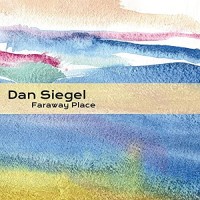 Purchase Dan Siegel - Faraway Place