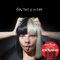 Purchase SIA - This Is Acting (Target Deluxe Edition)