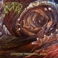 Purchase Fetid - Steeping Corporeal Mess