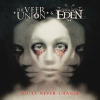 Purchase The Veer Union - You'll Never Change (CDS)