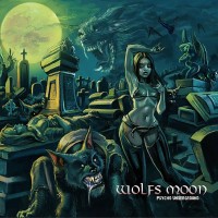 Purchase Wolfs Moon - Psycho Underground
