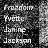 Purchase Yvette Janine Jackson - Freedom
