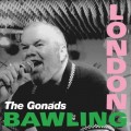 Buy The Gonads - London Bawling (Vinyl) Mp3 Download