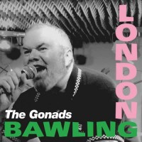 Purchase The Gonads - London Bawling (Vinyl)