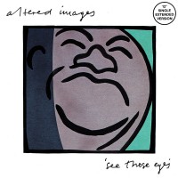 Purchase Altered Images - See Those Eyes (Extended Version) (EP) (Vinyl)