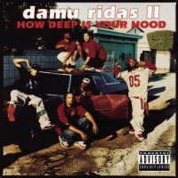 Purchase Damu Ridas - How Deep Is Your Hood