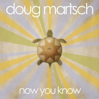 Purchase Doug Martsch - Now You Know