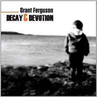 Purchase Grant Ferguson - Decay & Devotion