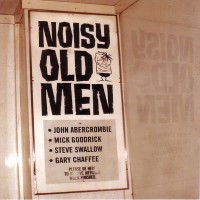Purchase John Abercrombie - Noisy Old Men