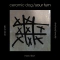 Buy Marc Ribot's Ceramic Dog - Your Turn Mp3 Download