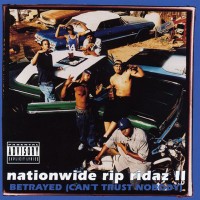 Purchase Nationwide Rip Ridaz - Nationwide Rip Ridaz II Betrayed