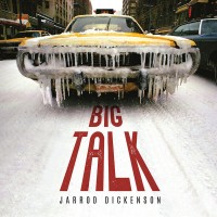Purchase Jarrod Dickenson - Big Talk