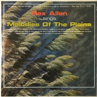Purchase Rex Allen - Melodies Of The Plains (Vinyl)