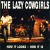 Purchase The Lazy Cowgirls- How It Looks - How It Is MP3
