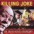 Buy Killing Joke - The Unperverted Pantomime Mp3 Download