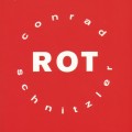 Buy Conrad Schnitzler - Rot (Vinyl) Mp3 Download