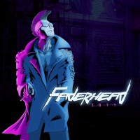 Purchase Faderhead - 2077 Cyberpunk (EP)