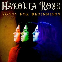 Purchase Haroula Rose - Songs For Beginnings