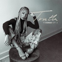 Purchase Iyamah - Truth EP.2 (EP)