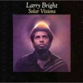 Buy Larry Bright - Solar Visions (Vinyl) Mp3 Download