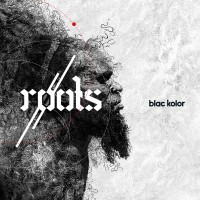 Purchase Blac Kolor - Roots (EP)