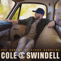 Purchase Cole Swindell - She Had Me At Heads Carolina (CDS)