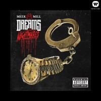 Purchase Meek Mill - Dreams And Nightmares (Deluxe Edition)