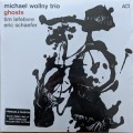 Buy Michael Wollny Trio - Ghosts Mp3 Download