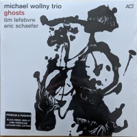 Purchase Michael Wollny Trio - Ghosts