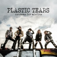 Purchase Plastic Tears - Anthems For Misfits