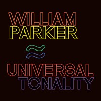 Purchase William Parker - Universal Tonality