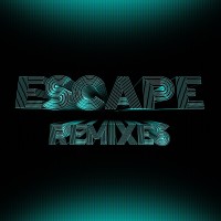 Purchase Kx5 & Hayla - Escape (Remixes)