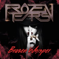 Purchase Frozen Tears - Brazen Whisper