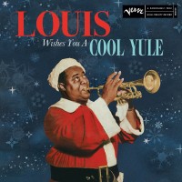 Purchase Louis Armstrong - Louis Wishes You A Cool Yule
