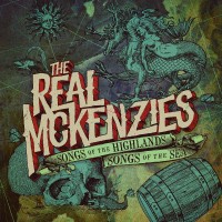 Purchase The Real Mckenzies - Songs Of The Highlands, Songs Of The Sea