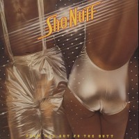 Purchase Sho-Nuff - From The Gut To The Butt (Vinyl)