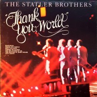 Purchase The Statler Brothers - Thank You World (Vinyl)