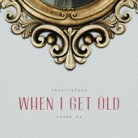 Purchase Christopher & Chung Ha - When I Get Old (CDS)