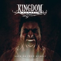 Purchase Kingdom Collapse - Save Me From Myself (CDS)