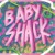 Buy Panic Shack - Baby Shack Mp3 Download