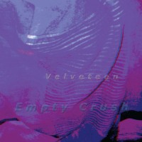 Purchase Velveteen - Empty Crush