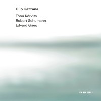 Purchase Duo Gazzana - Kõrvits / Schumann / Grieg