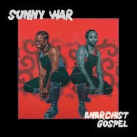 Purchase Sunny War - Anarchist Gospel