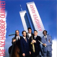 Purchase The N.Y. Hardbop Quintet - A Whisper Away