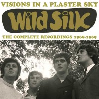 Purchase Wild Silk - Visions In A Plaster Sky: The Complete Recordings 1968-1969