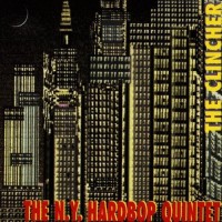 Purchase The N.Y. Hardbop Quintet - The Clincher