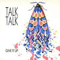 Purchase Talk Talk - Give It Up (VLS)