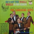 Buy The Sunshine Boys - He's Got The Whole World In His Hands (Vinyl) Mp3 Download